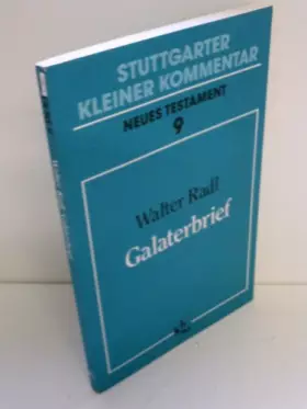 Couverture du produit · Stuttgarter Kleiner Kommentar, Neues Testament, 21 Bde. in 22 Tl.-Bdn., Bd.9, Galaterbrief