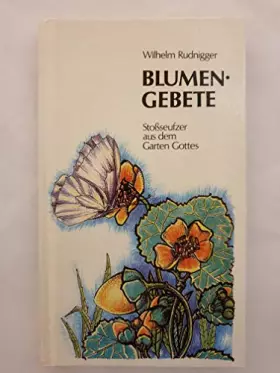 Couverture du produit · Blumengebete: Stoßseufzer aus dem Garten Gottes