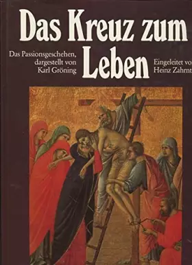 Couverture du produit · Das Kreuz zum Leben.