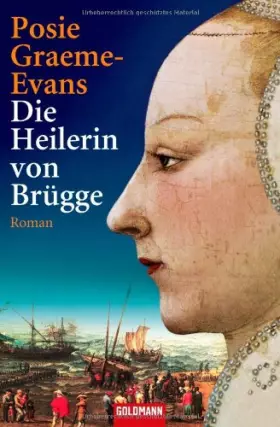 Couverture du produit · Die Heilerin von Brügge: Roman