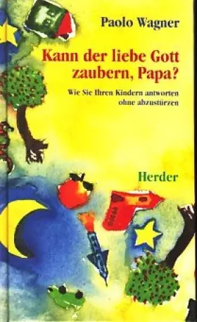 Couverture du produit · Kann der liebe Gott zaubern, Papa?