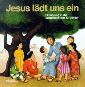 Couverture du produit · Jesus lädt uns ein: Einführung in die Eucharistiefeier für Kinder