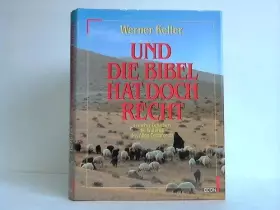 Couverture du produit · Und die Bibel hat doch recht. Forscher beweisen die Wahrheit des Alten Testaments