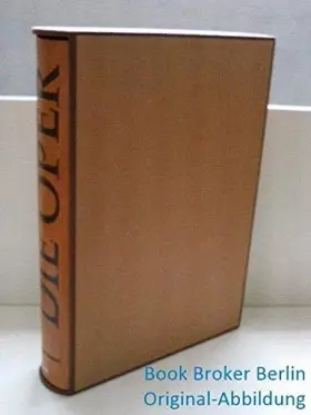 Couverture du produit · Die Oper (5313 660). Westermanns farbiger Führer durch Oper, Operette, Musical