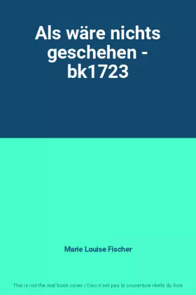 Couverture du produit · Als wäre nichts geschehen - bk1723