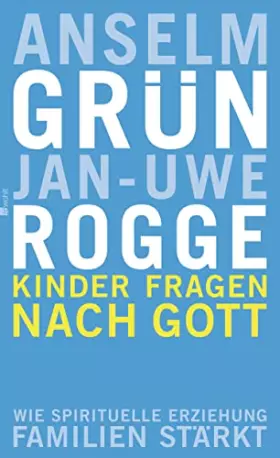 Couverture du produit · Kinder fragen nach Gott: Wie spirituelle Erziehung Familien stärkt