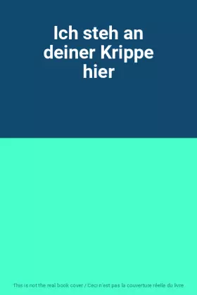 Couverture du produit · Ich steh an deiner Krippe hier