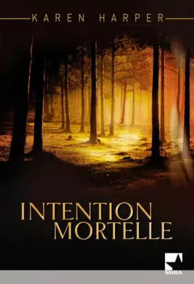 Couverture du produit · Intention mortelle