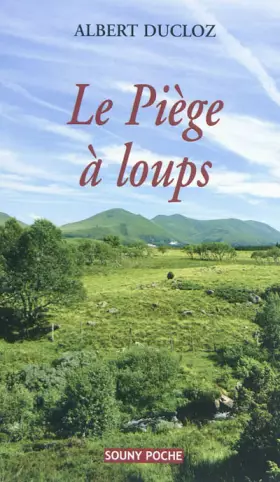 Couverture du produit · LE PIEGE A LOUP
