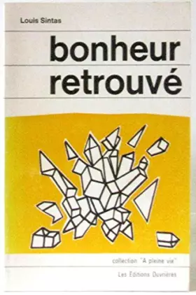 Couverture du produit · Bonheur retrouvé (Collection À pleine vie)