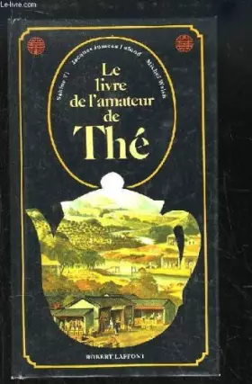 Couverture du produit · Le livre de l'amateur de thé