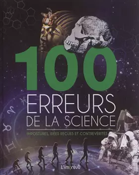 Couverture du produit · 100 ERREURS DE LA SCIENCE