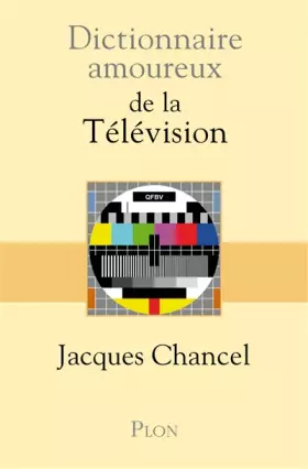 Couverture du produit · Dictionnaire amoureux de la Télévision