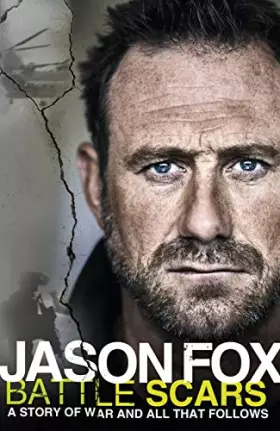 Couverture du produit · Battle Scars: A Story of War and All That Follows