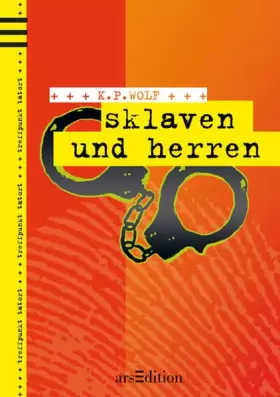 Couverture du produit · sklaven und herren: treffpunkt tatort / Band 2