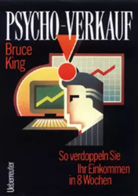 Couverture du produit · Psycho-Verkauf: So verdoppeln Sie Ihr Einkommen in 8 Wochen