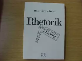 Couverture du produit · Rhetorik, Schlüssel zum Erfolg