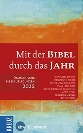 Couverture du produit · Mit der Bibel durch das Jahr 2022: Ökumenische Bibelauslegung 2022