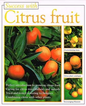 Couverture du produit · Success With: Citrus Fruit (Success with Gardening)