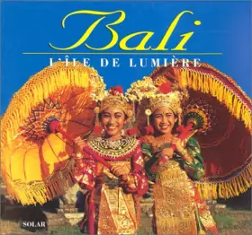 Couverture du produit · Bali : L'île de lumière