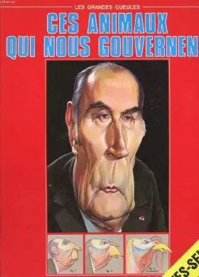 Couverture du produit · Ces animaux qui nous gouvernent (Les Grandes gueules)