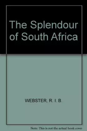 Couverture du produit · The Splendour of South Africa