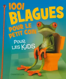 Couverture du produit · 1001 blagues pour le petit coin: Pour les kids