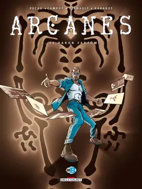 Couverture du produit · Arcanes, tome 1 : Le Baron fantôme