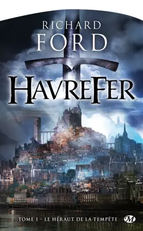 Couverture du produit · Havrefer, Tome 1: Le Héraut de la tempête