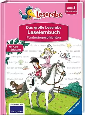 Couverture du produit · Das große Leserabe Leselernbuch: Fantasiegeschichten - Leserabe ab der 1. Klasse - Erstlesebuch für Kinder ab 5 Jahren
