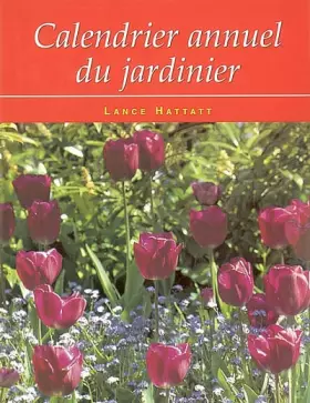 Couverture du produit · Calendrier annuel du jardinier
