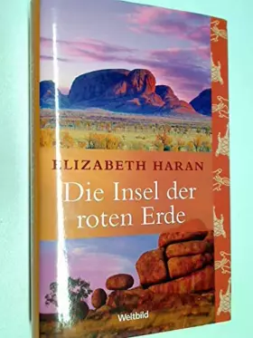 Couverture du produit · Die Insel der roten Erde : Roman.