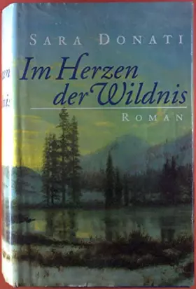 Couverture du produit · Im Herzen der Wildnis