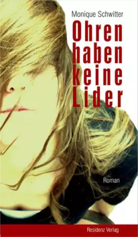 Couverture du produit · Ohren haben keine Lider: Roman