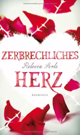 Couverture du produit · Zerbrechliches Herz