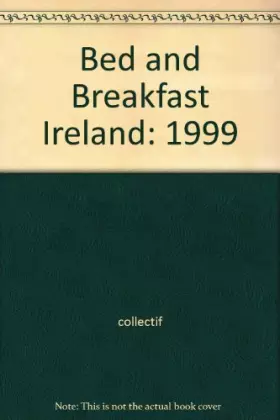 Couverture du produit · Bed and Breakfast Ireland: 1999