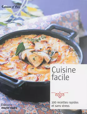 Couverture du produit · Cuisine facile: 100 recettes faciles et sans stress