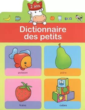 Couverture du produit · Zelda Dictionnaire des petits: 2 Ans