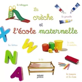 Couverture du produit · La crèche et l'école matrenelle