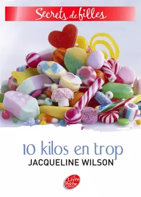 Couverture du produit · Secrets de Filles, Tome 2 : 10 Kilos en trop