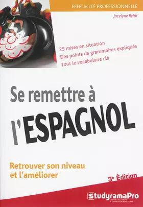 Couverture du produit · Se remettre à l'espagnol