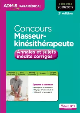 Couverture du produit · Concours Masseur-kinésithérapeute - Annales et sujets inédits corrigés - Entraînement: Concours 2016-2017