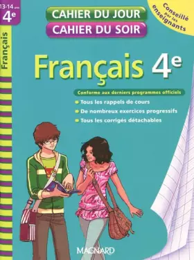 Couverture du produit · Cahier du Jour / Cahier du Soir - Français 4e: Édition 2010