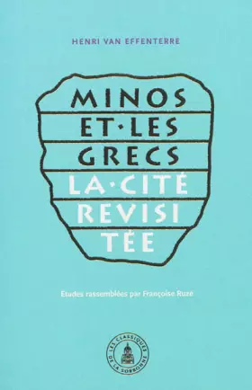 Couverture du produit · Minos et les Grecs: La cité revisitée