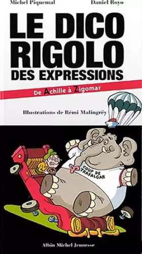 Couverture du produit · Le dico rigolo des expressions