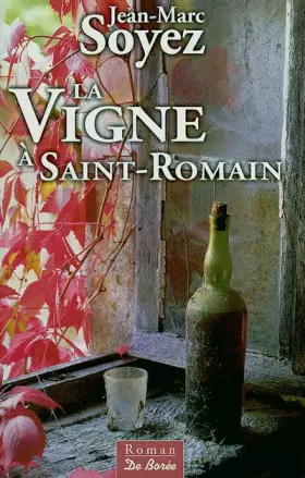 Couverture du produit · La Vigne à Saint-Romain