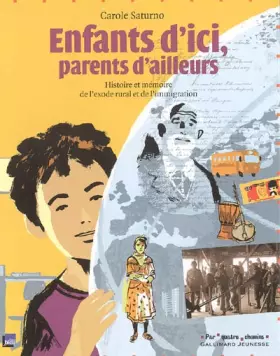 Couverture du produit · Enfants d'ici, parents d'ailleurs : Histoire et mémoire de l'exode rural et de l'immigration