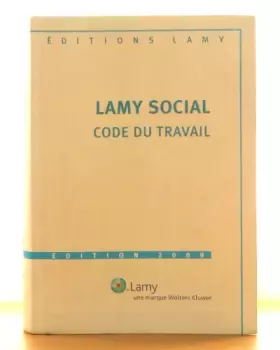 Couverture du produit · Lamy social : Code du travail 2001, Partie 1, seulement l'ouvrage de base