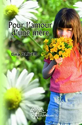 Couverture du produit · Pour l'amour d'une mère