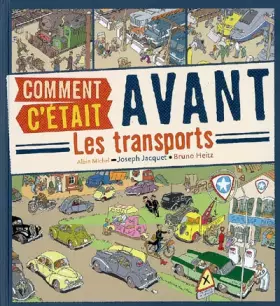 Couverture du produit · Comment c'était avant : les Transports
